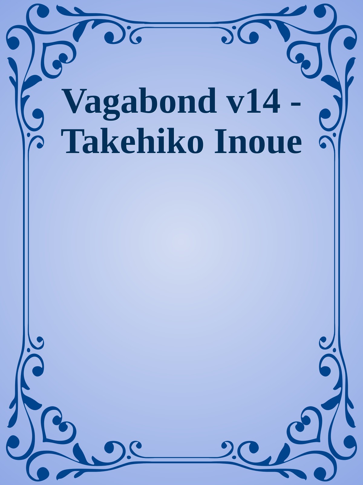 Vagabond v14 - Takehiko Inoue