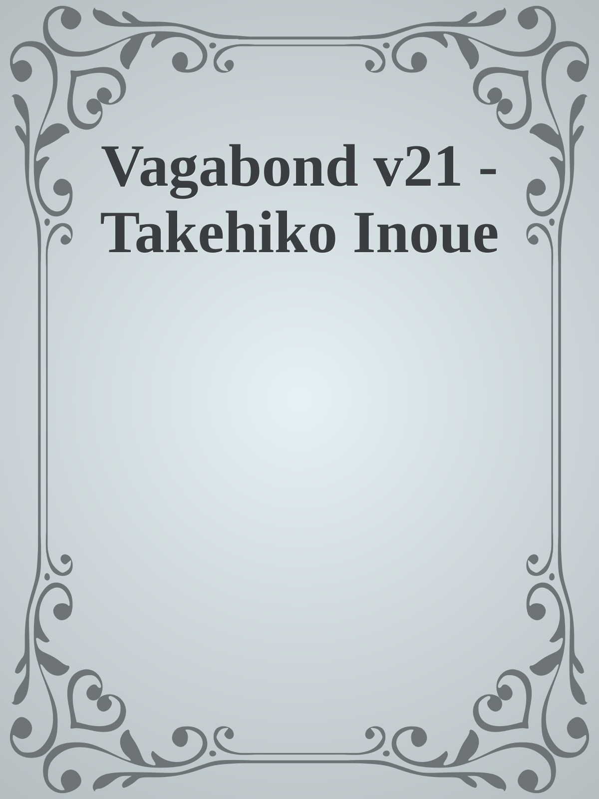 Vagabond v21 - Takehiko Inoue